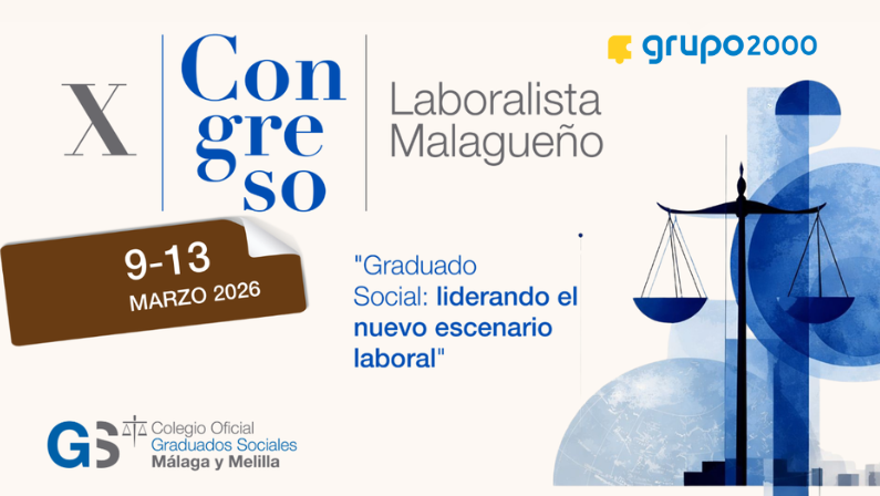 Grupo2000 colabora en el X Congreso Laboralista Malagueño