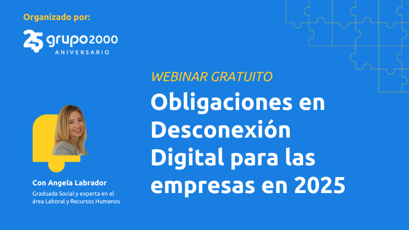 Webinar Obligaciones en Desconexión Digital para las empresas en 2025